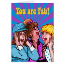 You Are Fab Greeting Card