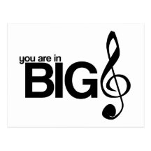 You Are in Big Treble Post Card