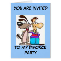 YOU ARE INVITED TO MY DIVORCE PARTY CARD