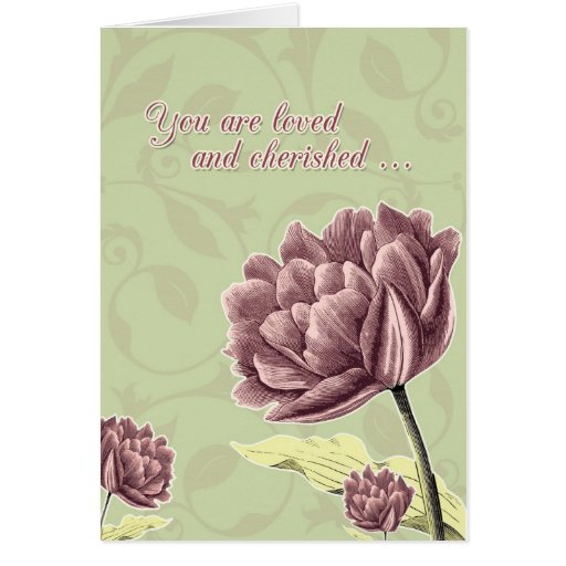 You are loved and cherished, hospice,final goodbye greeting card Zazzle