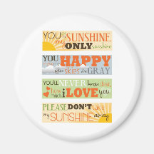 You Are My Sunshine Magnet