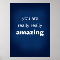 you are really really amazing print