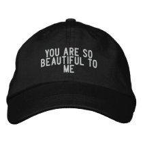 you are so beautiful to me
