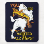 You Are Wanted By US Army mousepads