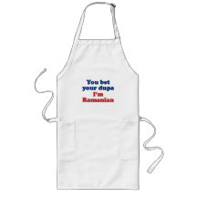You bet your dupa I'm Romanian Apron