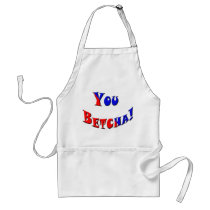 You Betcha! Aprons