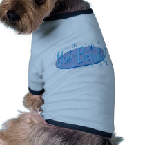 You-Betcha Pet Shirt