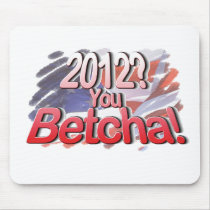 you betcha mousepads