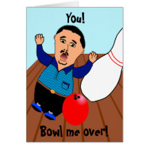 You!, Bowl me over! Cards