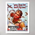 You Buy 'Em We'll Fly 'Em! Defence Bond Stamps Poster