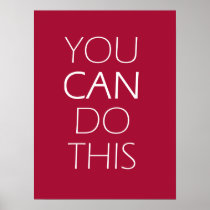 you can do this posters