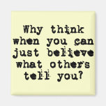 You can trust me (sq) fridge magnets