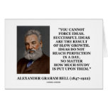 You Cannot Force Ideas Are Result Of Slow Growth cards