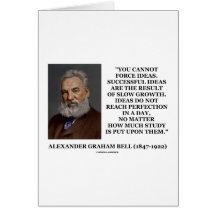 You Cannot Force Ideas Are Result Of Slow Growth Cards