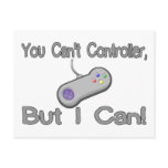 You Can't Controller postcards