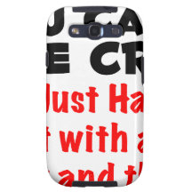 You Can't Cure Crazy Galaxy SIII Cover