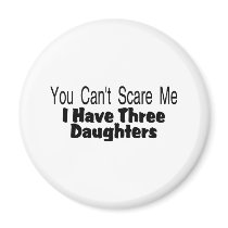 You Cant Scare Me I Have Three Daughters (2)