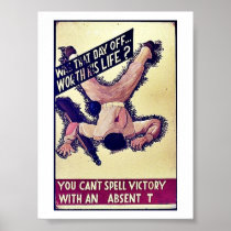 You Can't Spell Victory With An Absent T Print