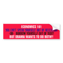 You can't SPEND yourself out of recession OR
