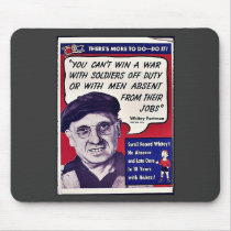 You Can't Win A War With Soldiers Off Duty Or With Mousepad