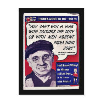 You Can't Win A War With Soldiers Off Duty Or With Post Cards