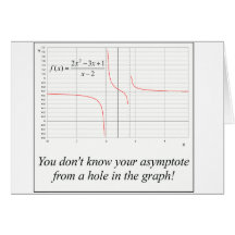 You don't know your asymptote... card