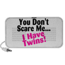 You Dont Scare Me I Have Twins Pink Black Travelling Speaker