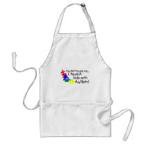You dont Scare Me I Teach Kids With Autism Apron