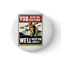 You Give Us The Fire Button