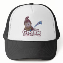you Gnome I am Awesome