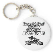 You Got Passed By A Girl Key Chain