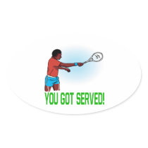 You Got Served
