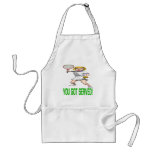 You Got Served Apron