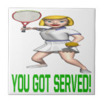 You Got Served Ceramic Tile