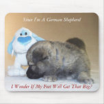 You Have Big Feet mousepads