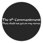 You have broken the 11th commandment sticker