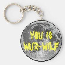 You is Wur-wilf! Keychains