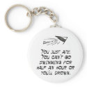 You just ate keychains
