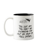You just ate coffee mugs