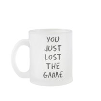 You Just Lost the Game Coffee Mugs