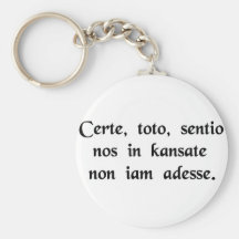 You know, Toto, I have a feeling we're not ...... Key Chain