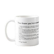You know you're a nurse when... coffee mugs