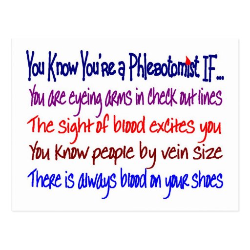You Know You're a Phlebotomist IF... Post Cards