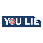 YOU LIE Anti Obama Bumper Sticker bumper stickers