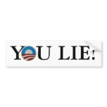 You Lie! Bumper Sticker bumper stickers