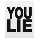 You Lie flyers