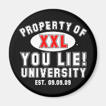 You Lie Fridge Magnet