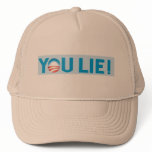 You Lie! hats