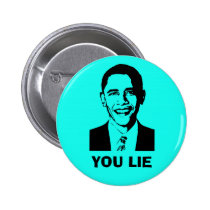You Lie! (Obama) buttons