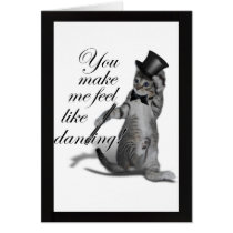 You make me feel like Dancing! Tap Dancing Cat Cards